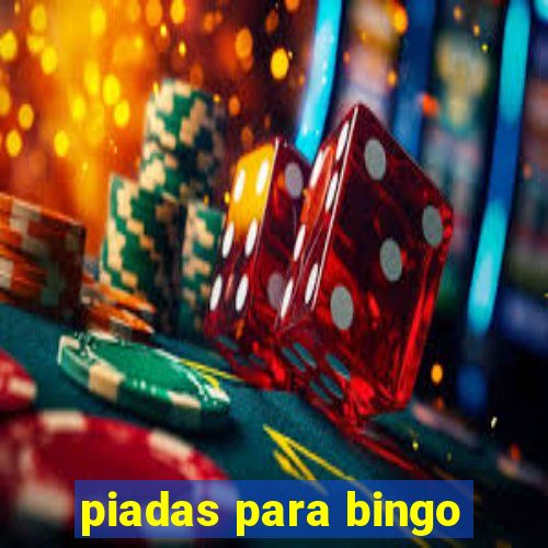 piadas para bingo